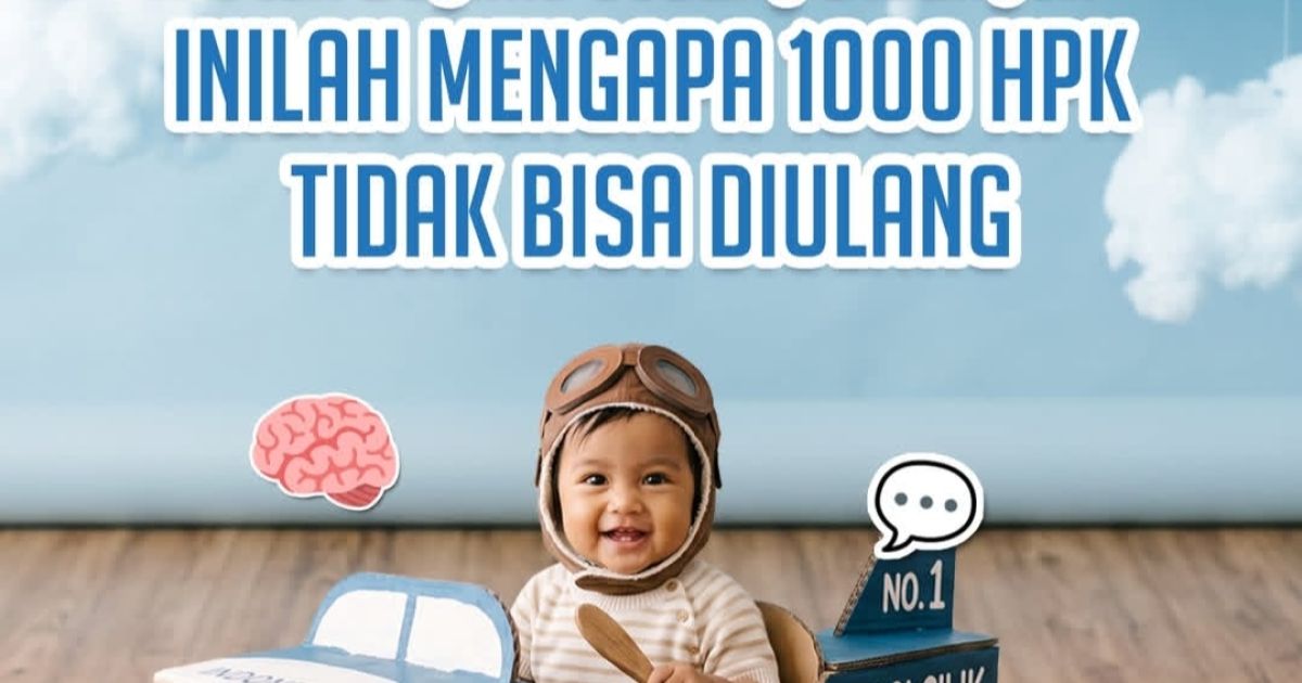 1000 Hari Pertama Kehidupan, Fondasi Emas Masa Depan Anak Indonesia